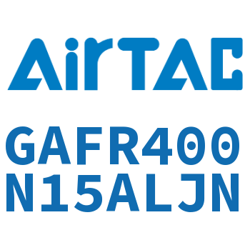 调压过滤器 GAFR400N15ALJN