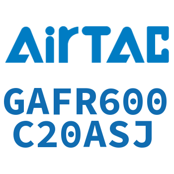 调压过滤器 GAFR600C20ASJ