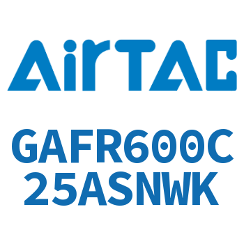 调压过滤器 GAFR600C25ASNWK