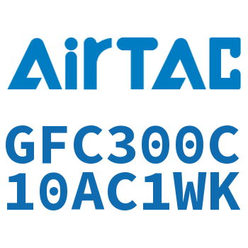 二联件 GFC300C10AC1WK