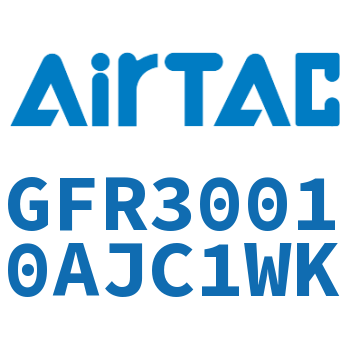 调压过滤器 GFR30010AJC1WK
