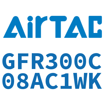 调压过滤器 GFR300C08AC1WK