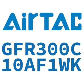 调压过滤器 GFR300C10AF1WK