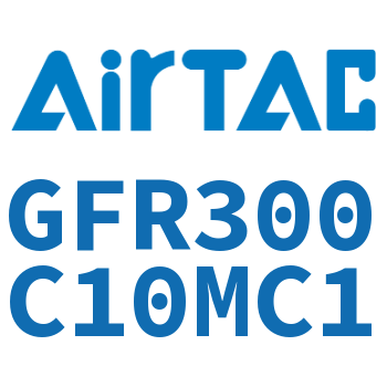 调压过滤器 GFR300C10MC1