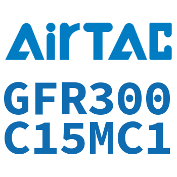 调压过滤器 GFR300C15MC1