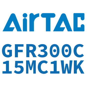 调压过滤器 GFR300C15MC1WK