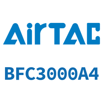 二联件 BFC3000A4