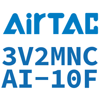 The electromagnetic valve-3V2MNCAI-10F