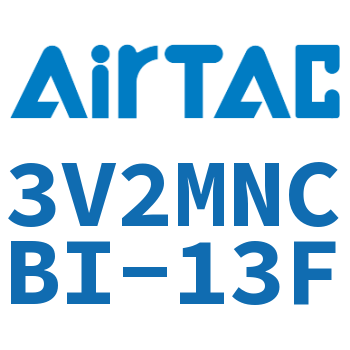 电磁阀 3V2MNCBI-13F