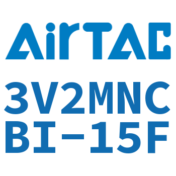 电磁阀 3V2MNCBI-15F