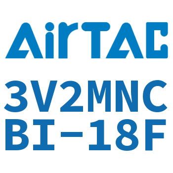 电磁阀 3V2MNCBI-18F