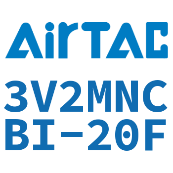 电磁阀 3V2MNCBI-20F