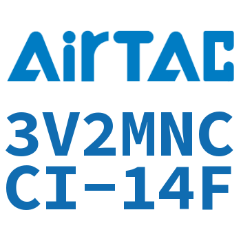 电磁阀 3V2MNCCI-14F