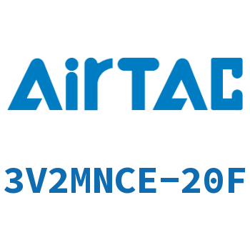 电磁阀 3V2MNCE-20F