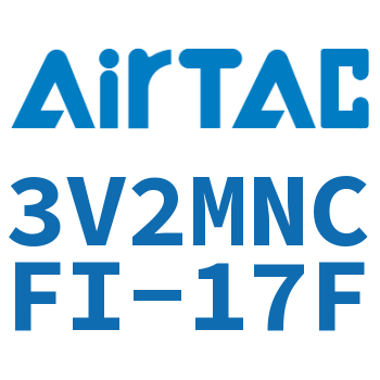 电磁阀 3V2MNCFI-17F