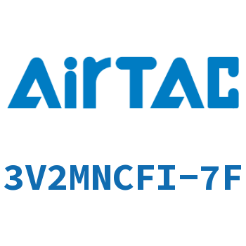 电磁阀 3V2MNCFI-7F