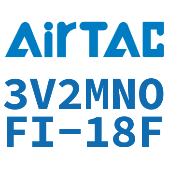 电磁阀 3V2MNOFI-18F