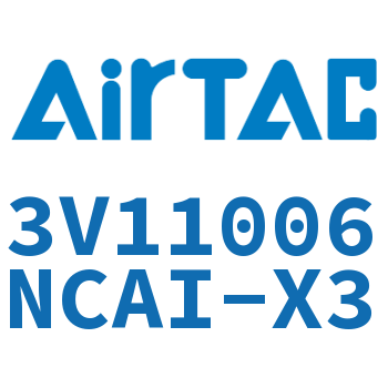 The electromagnetic valve-3V11006NCAI-X3