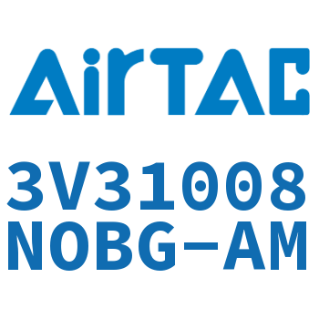 The electromagnetic valve-3V31008NOBG-AM