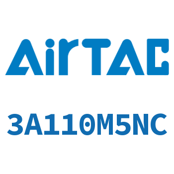 Air control valve-3A110M5NC