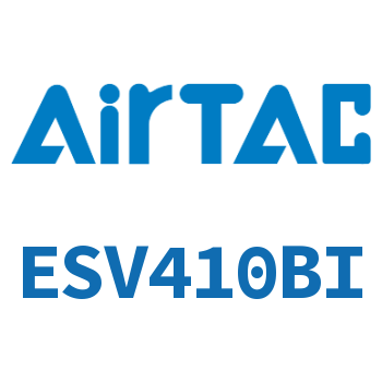 电磁阀 ESV410BI