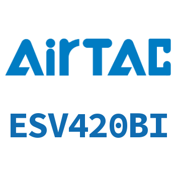 电磁阀 ESV420BI