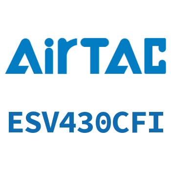 电磁阀 ESV430CFI