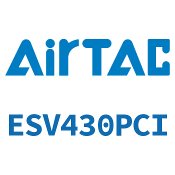 电磁阀 ESV430PCI