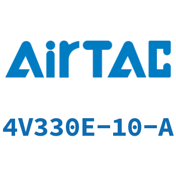 The electromagnetic valve-4V330E-10-A