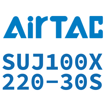 可调气缸 SUJ100X220-30S