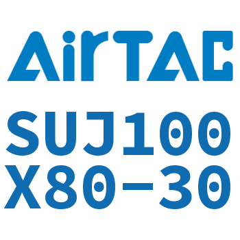 可调气缸 SUJ100X80-30
