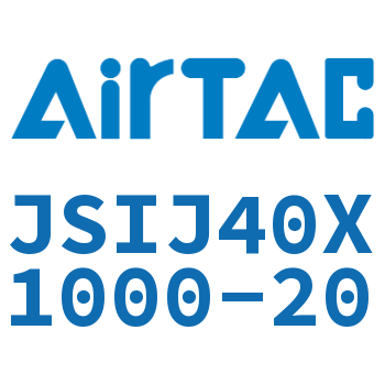 可调气缸 JSIJ40X1000-20