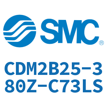 不锈钢迷你气缸 CDM2B25-380Z-C73LS