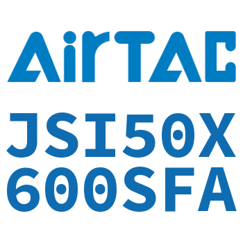 标准气缸 JSI50X600SFA