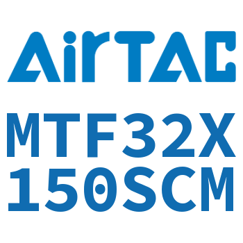 迷你气缸 MTF32X150SCM