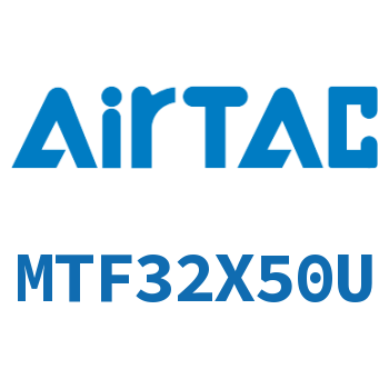 迷你气缸 MTF32X50U